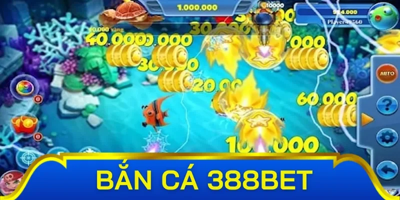 Đặc điểm nổi bật khi tham gia bắn cá 388Bet